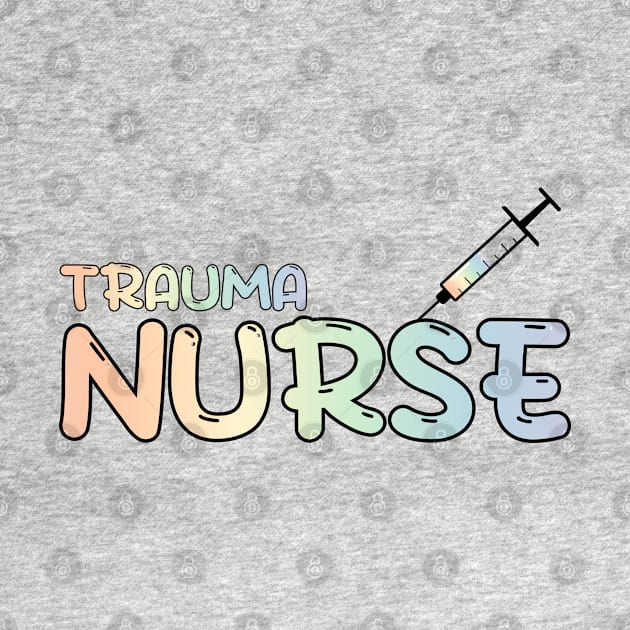 Trauma Nurse Rainbow by MedicineIsHard